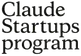Claude Startups program